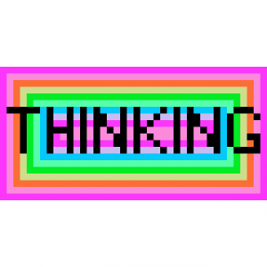 "Thinking"