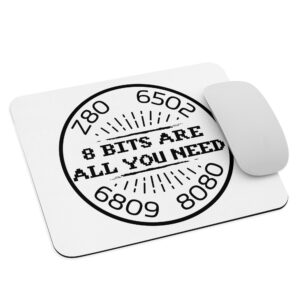 "8 Bits Are All You Need" Mouse pad
