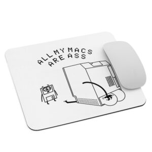 "All My Macs..." Mouse pad